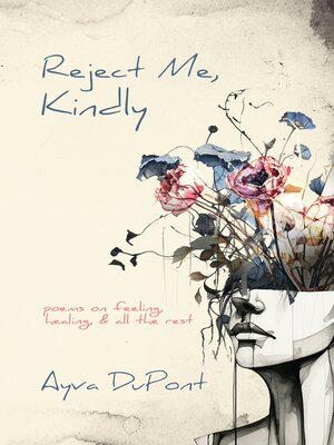 cover image of Reject Me, Kindly